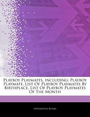 Playboy Playmates, Including: Playboy Playmate, List Of Playboy ...