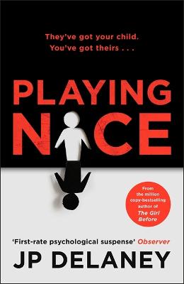 Playing Nice - Delaney, JP