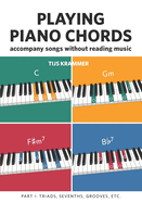 Playing piano chords: Accompanying songs without reading music