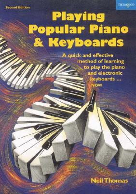 Playing Popular Piano & Keyboards [Op] - Thomas, Neil