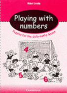 Playing with Numbers Teacher's Book: Puzzles for the Daily Maths Lesson - Cornelius, Michael