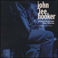 Plays and Sings the Blues - John Lee Hooker