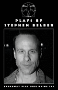 Plays By Stephen Belber