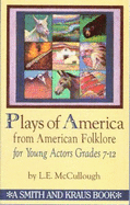 Plays of America from American Folklore for Young Actors