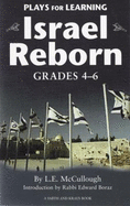 Plays of Israel Reborn: For Grades 3-5 - McCullough, L E, Ph.D.