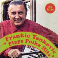 Plays Polka Hits - Frankie Yankovic