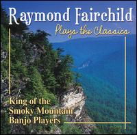 Plays the Classics - Raymond Fairchild