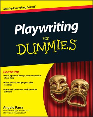 Playwriting For Dummies - Parra, Angelo