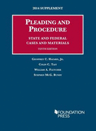 Pleading and Procedure, State and Federal, Cases and Materials