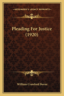 Pleading For Justice (1920)