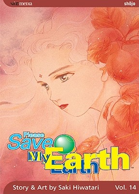 Please Save My Earth, Vol. 14 - Hiwatari, Saki