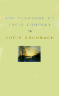 Pleasure of Their Company CL - Grumbach, Doris