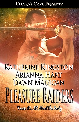 Pleasure Raiders - Kingston, Katherine