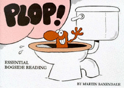 Plop!: Essential Bogside Reading