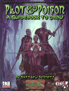 Plot & Poison: A Guidebook to Drow