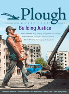 Plough Quarterly No. 2: Building Justice