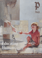 Plough Quarterly No. 42 - Educating Humans