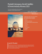 Plunkett's Aerospace, Aircraft, Satellites & Drones Industry Almanac 2023