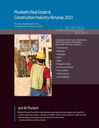 Plunkett's Real Estate & Construction Industry Almanac 2023