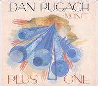 Plus One - Dan Pugach Nonet