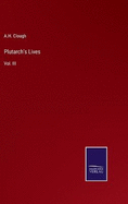 Plutarch's Lives: Vol. III