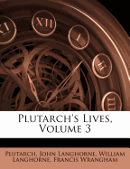 Plutarch's Lives, Volume 3