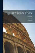 Plutarch's Lives; Volume II