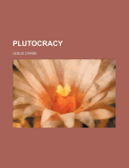 Plutocracy