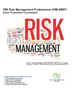 PMI Risk Management Professional (PMI-RMP) Exam Preparation Courseware: PMI-RMP Exam Preparation: Classroom Series