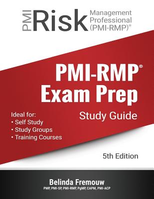 PMI-RMP Exam Prep Study Guide - Mahler, Bob (Foreword by), and Gunn, Kathryn (Editor)