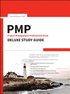 Pmp: Project Management Professional Exam Deluxe Study Guide