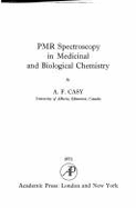 Pmr Spectroscopy in Medicinal and Biological Chemistry,