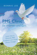 PMS Clinic for Women and Girls