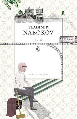 Pnin - Nabokov, Vladimir, and Wood, Michael (Afterword by)