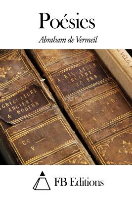 Posies - Fb Editions (Editor), and Vermeil, Abraham De