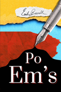 Po Em's: Musings on the Meaning of Life
