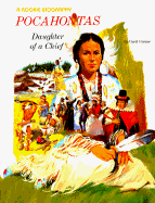 Pocahontas: Daughter of a Chief