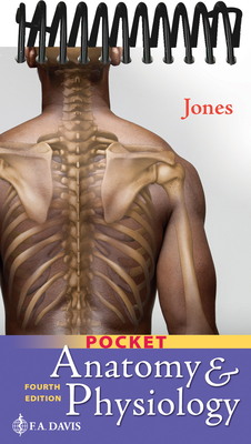Pocket Anatomy & Physiology - Jones, Shirley A, Msed, Mha, Msn, RN