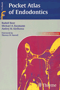 Pocket Atlas of Endodontics - Beer, Rudolf, and Baumann, Michael A, and Kielbassa, Andrej M