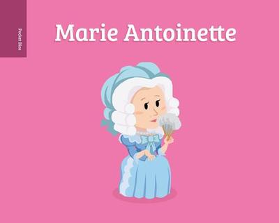 Pocket Bios: Marie Antoinette - 
