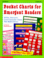 Pocket Charts for Emergent Readers: 30 Fun, Interactive Cross-Curricular Charts That Build Literacy - SchifferDanoff, Valerie