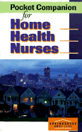 Pocket Companion for Home Health Nurses