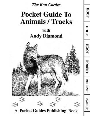 Pocket Guide to Animals / Tracks - Cordes, Ron