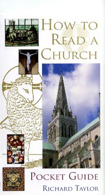 Pocket Guide to How to Read a Church - Taylor, Richard, Professor