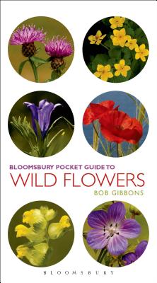 Pocket Guide To Wild Flowers - Gibbons, Bob