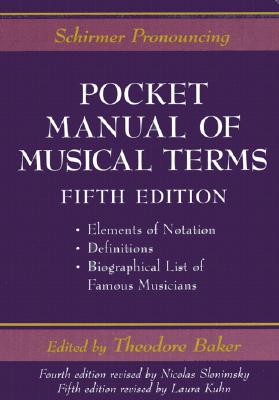 Pocket Manual of Musical Terms - Baker, Theodore