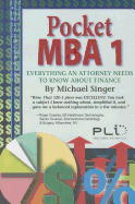 Pocket MBA 1: Everything an Attorney Need to Know about Finance