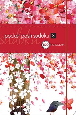 Pocket Posh Sudoku 3 100 Puzzles Book By The Puzzle Society - 