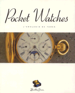 Pocket Watches =: L'Orologio DA Tasca