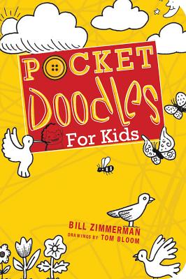 Pocketdoodles for Kids - Zimmerman, Bill, and Bloom, Tom